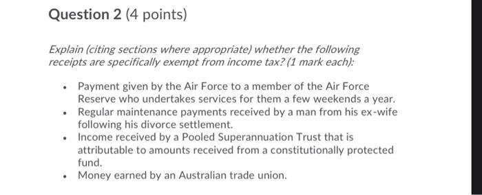 Question 2 4 Points Explain Citing Sections Where Appropriate Whether The Following Receipts Are Specifically Exempt 1