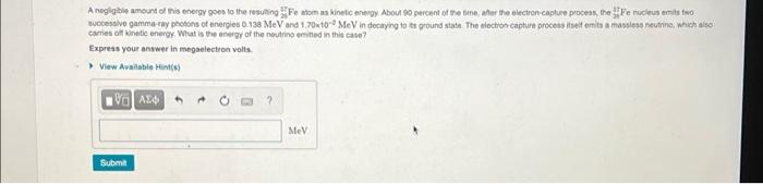 A Negligible Amount Of This Energy Goes To The Resulting Fe Atom As Kinetic Energy About 90 Percent Of The Time After 1