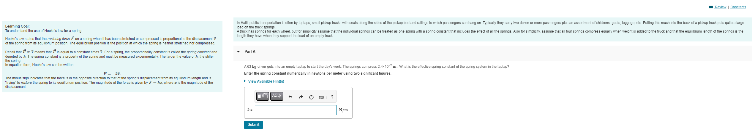 Learning Goal To Understand The Use Of Hooke S Law For A Spring Hooke S Law States That The Restoring Force On A Sprin 1