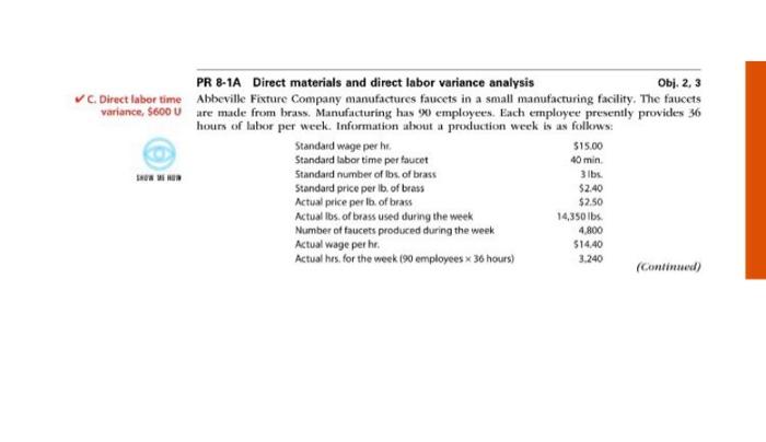 Pr 8 1a Direct Materials And Direct Labor Variance Analysis Obj 2 3 Direct Labor Time Abbeville Fixture Company Manuf 1