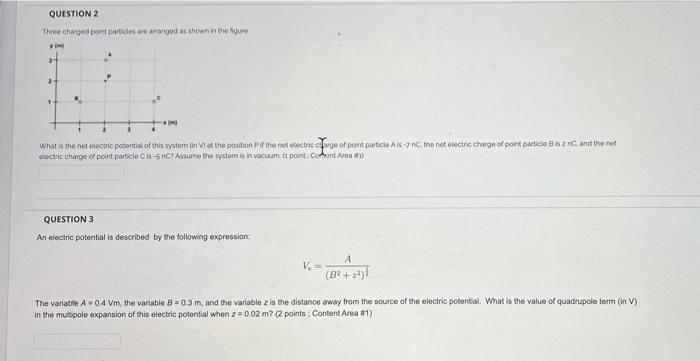 Question 2 Three Charged Point Particles Are Arranged As Shown In The Figure Y 2 1 M What Is The Net Electric Potentia 1
