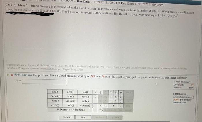 Due Date 7 17 2022 11 59 00 Pm End Date 11 15 2025 11 59 00 Pm 7 Problem 7 Blood Pressure Is Measured When The Blo 1