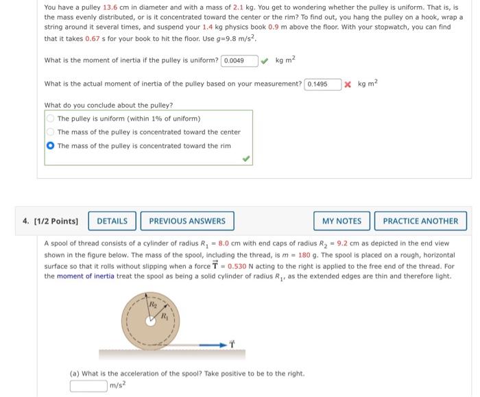 You Have A Pulley 13 6 Cm In Diameter And With A Mass Of 2 1 Kg You Get To Wondering Whether The Pulley Is Uniform Tha 1