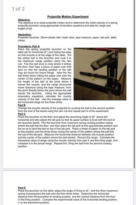 1 Of 2 Projectile Motion Experiment Objective The Objective Is To Study Projectile Motion And To Determine The Initial 1