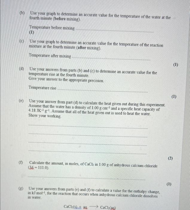 Q4 A Anhydrous Calcium Chloride Is Not Used As A Commercial De Icer Because It Reacts With Water The Reaction With Wa 2