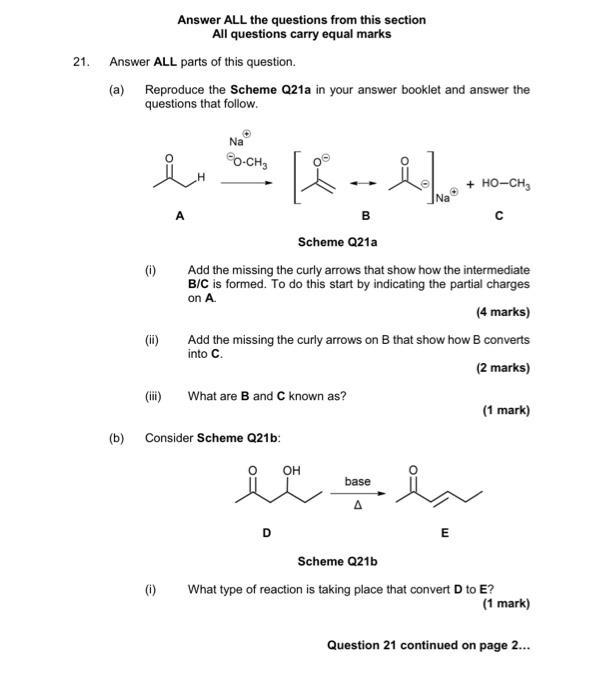 21 Answer All Parts Of This Question A Reproduce The Scheme Q21a In Your Answer Booklet And Answer The Questions Tha 1