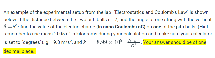 An Example Of The Experimental Setup From The Lab Electrostatics And Coulomb S Law Is Shown Below If The Distance Bet 1