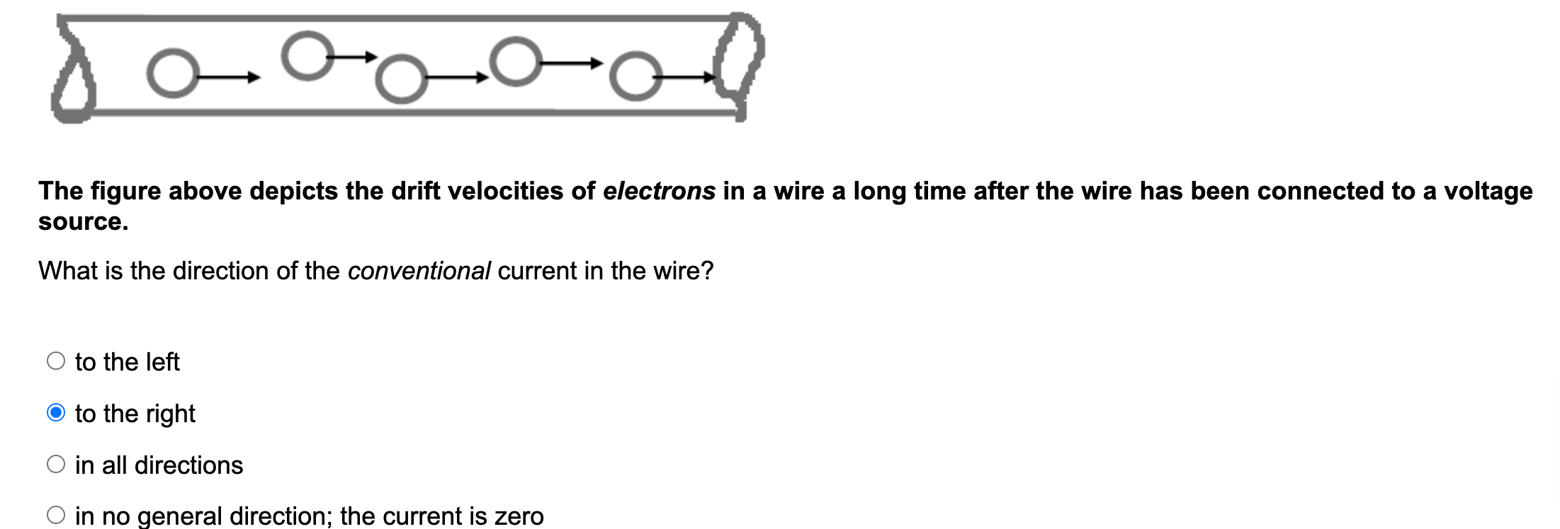 O Rol O The Figure Above Depicts The Drift Velocities Of Electrons In A Wire A Long Time After The Wire Has Been Connect 1