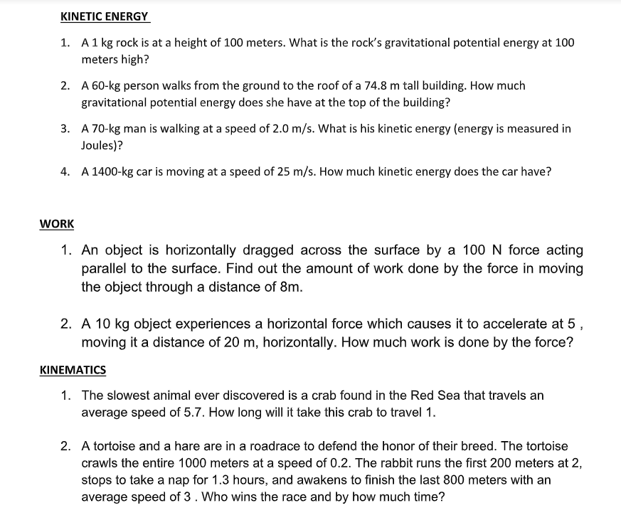 Kinetic Energy 1 A 1 Kg Rock Is At A Height Of 100 Meters What Is The Rock S Gravitational Potential Energy At 100 Met 1