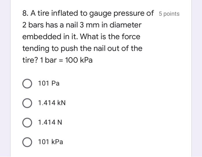 9 The Weight Of A Car Is Equally Supported By Its Four Tires Each Of Which Has An Area Of 150 Cm 2 In Contact With The 2