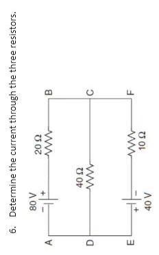Using Kirchoffs Law Determine The Potential Differences Between The Terminals Of The Three Resistors 2