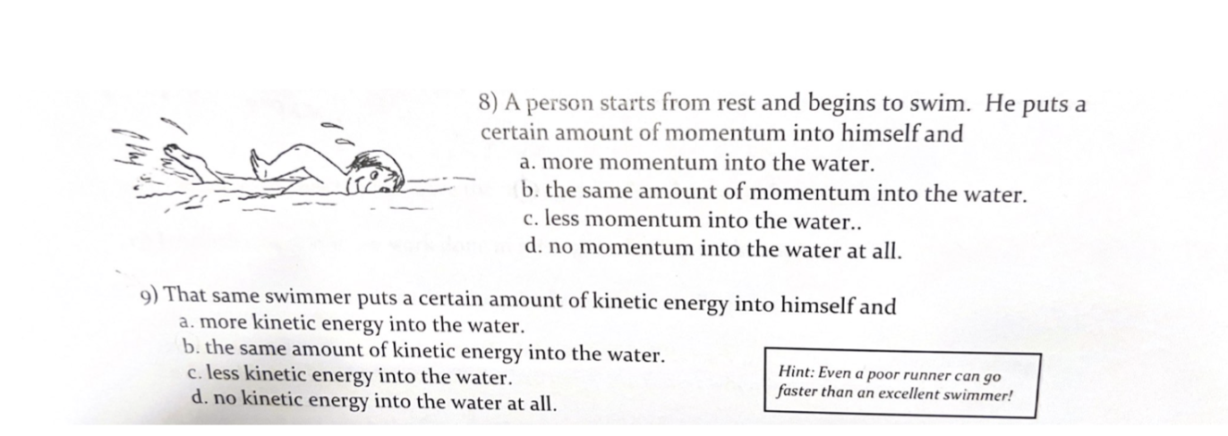 8 A Person Starts From Rest And Begins To Swim He Puts A Certain Amount Of Momentum Into Himself And A More Momentum 1