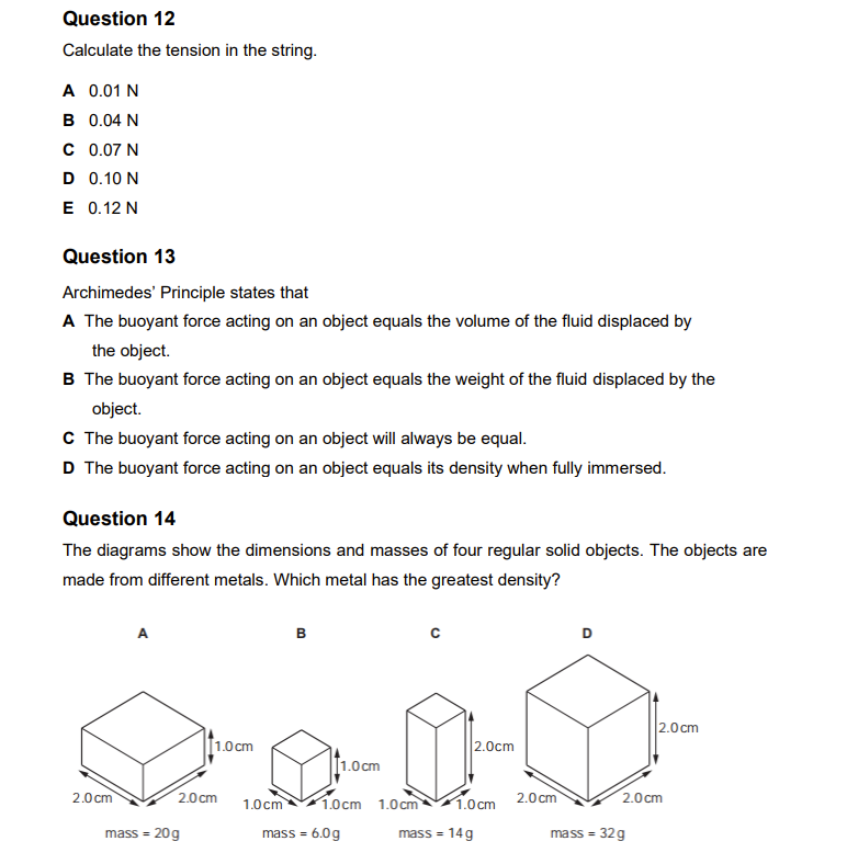 Question 12 Calculate The Tension In The String A 0 01 N B 0 04 N C 0 07 N D 0 10 N E 0 12 N Question 13 Archimedes Pr 1
