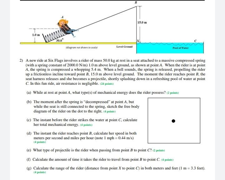 1 0 M 30 0 Diagram Not Drawn To Scale Level Ground B 15 0 M 2 A New Ride At Six Flags Involves A Rider Of Mass 50 0 1