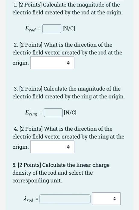 15 Points The Figure Shows A Rod With Its Central Axis Along The Y Axis And A Ring With Its Central Axis Along The X A 2