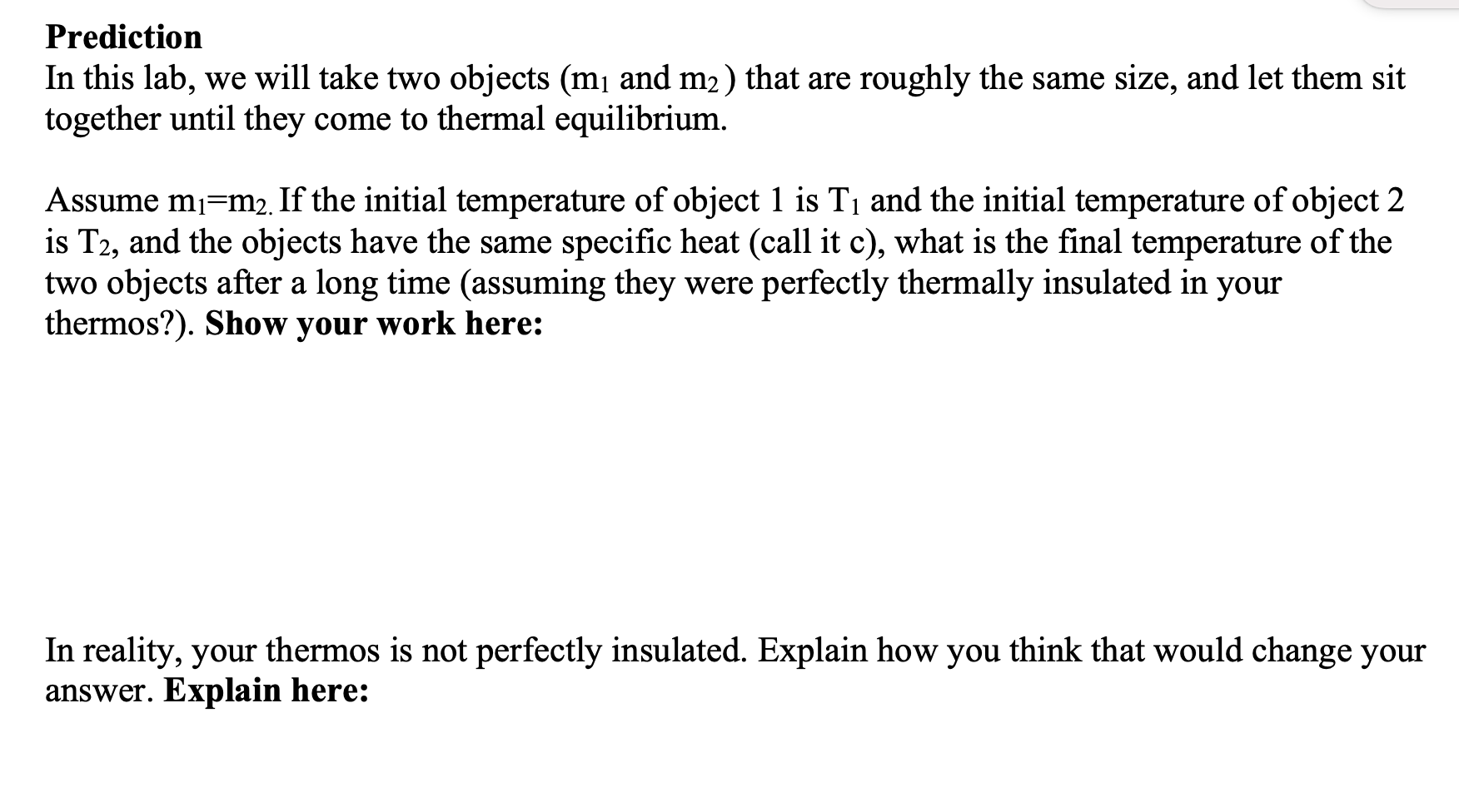 Prediction In This Lab We Will Take Two Objects M And M2 That Are Roughly The Same Size And Let Them Sit Together U 1