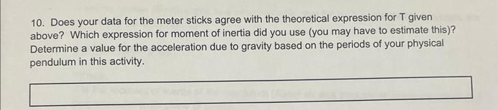 Activity 1 Today You Will Be Designing Your Own Experiment You Will Test The Period Of A Pendulum And How It Is Affec 4