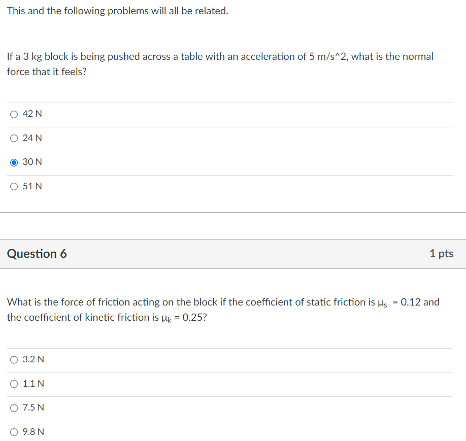 This And The Following Problems Will All Be Related If A 3 Kg Block Is Being Pushed Across A Table With An Acceleration 1