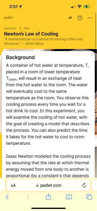 2 51 Padlet Earsznov 3mo Newton S Law Of Cooling A Mathematician Is A Device For Turning Coffee Into Theorems Alfre 1