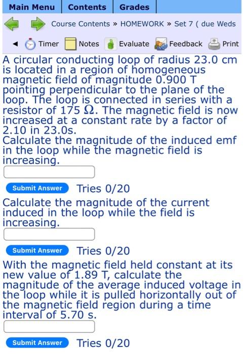 Main Menu Contents Course Contents Grades Homework Set 7 Due Weds Timer Notes Evaluate Print A Circular Conductin 1