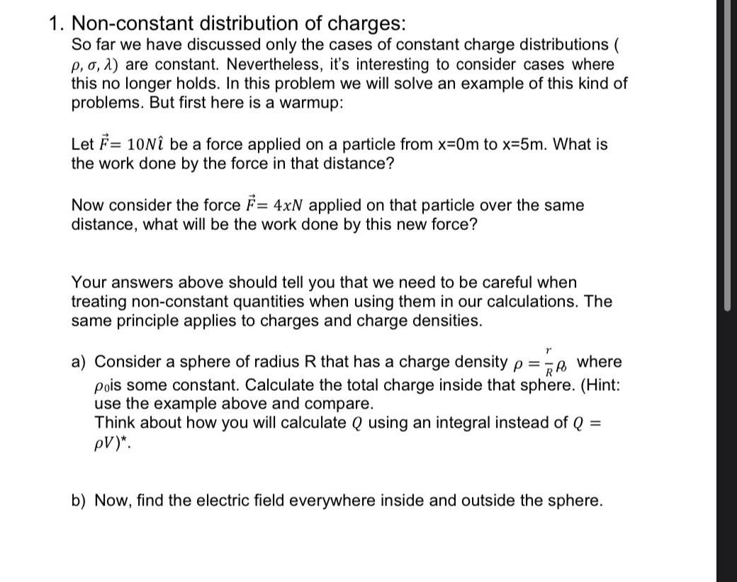 1 Non Constant Distribution Of Charges So Far We Have Discussed Only The Cases Of Constant Charge Distributions P O 1