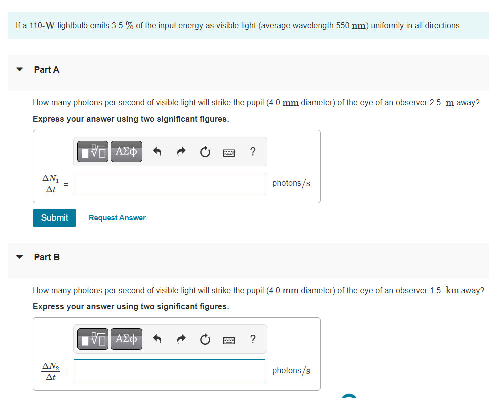 If A 110 W Lightbulb Emits 3 5 Of The Input Energy As Visible Light Average Wavelength 550 Nm Uniformly In All Direc 1