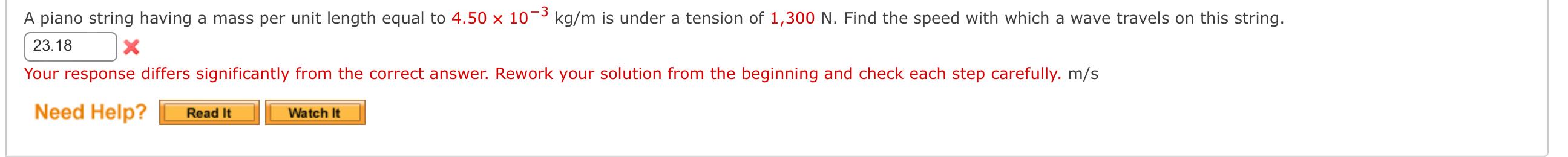 A Piano String Having A Mass Per Unit Length Equal To 4 50 X 10 Kg M Is Under A Tension Of 1 300 N Find The Speed Wit 1