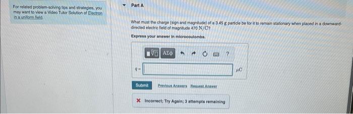 For Related Problem Solving Tips And Strategies You May Want To View A Video Tutor Solution Of Electron In A Uniform Fi 1