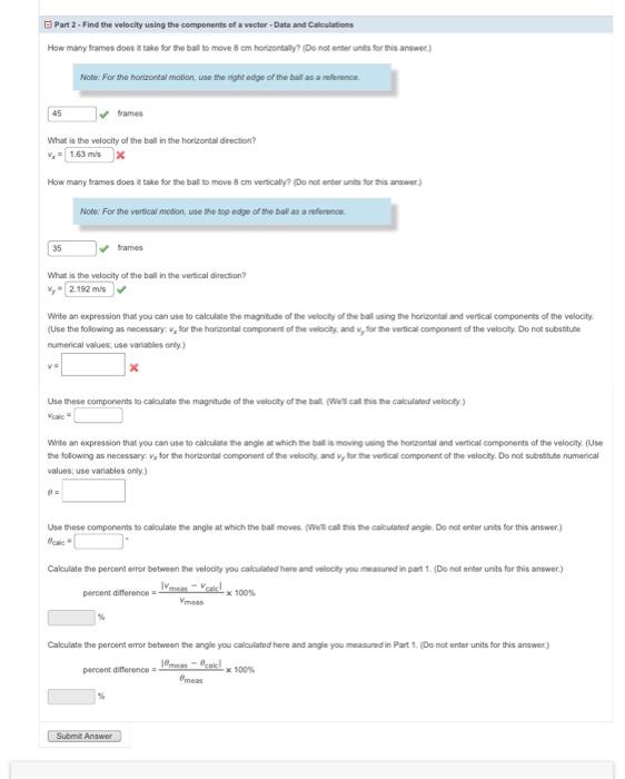 Part 2 Find The Velocity Using The Components Of A Vector Data And Calculations How Many Frames Does It Take For The B 1