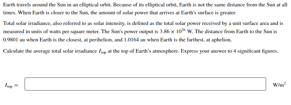 Earth Travels Around The Sun In An Elliptical Orbit Because Of Its Elliptical Orbit Earth Is Not The Same Distance Fro 1