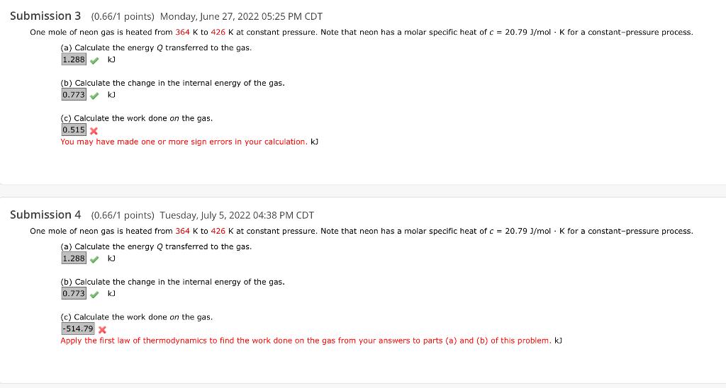 Question One Mole Of Neon Gas Is Heated From 364 K To 426 K At Constant Pressure Note That Neon Has A Molar Specific H 1