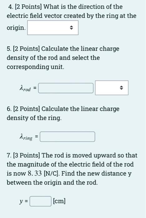 15 Points The Figure Shows A Rod With Its Central Axis Along The Y Axis And A Ring With Its Central Axis Along The X A 2