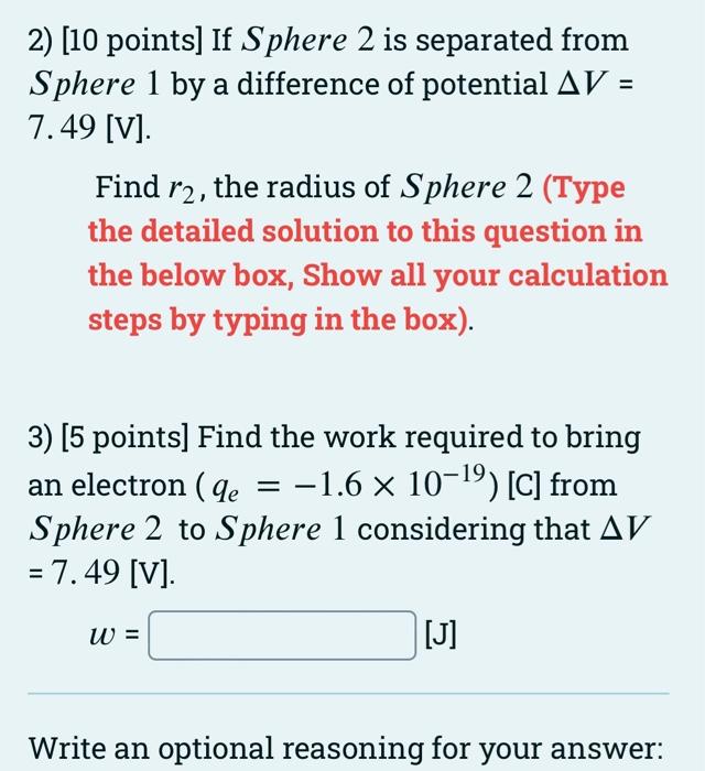 20 Points A Single Isolated Point Charge Is Carrying A Charge Q 8 Nc Q Sphere2 Sphere1 1 As Shown In The Figure 2