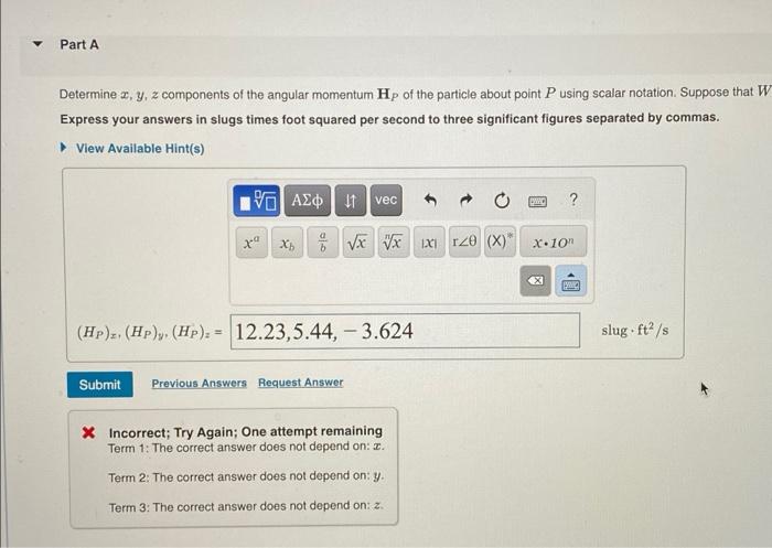 Part A Determine X Y Z Components Of The Angular Momentum Hp Of The Particle About Point P Using Scalar Notation Supp 1