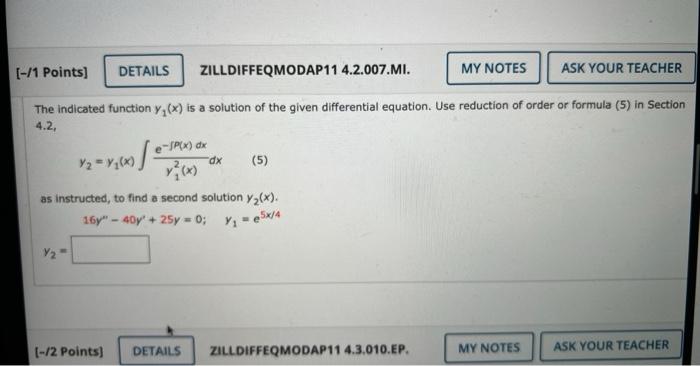 1 Points Zilldiffeqmodap11 4 2 007 Mi The Indicated Function Y X Is A Solution Of The Given Differential Equation 1