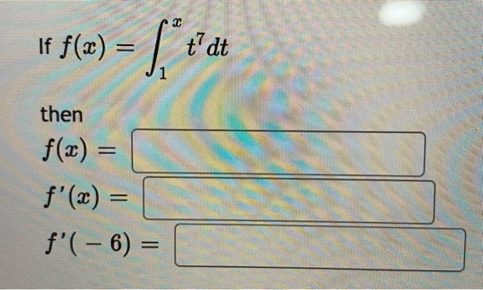 If F X Lea T Dt 1 Then F X F X F 6 1