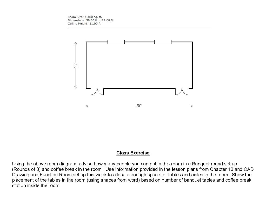 Room Size 1 100 Sq Ft Dimensions 50 00 Ft X 22 00 Ft Ceiling Height 11 00 Ft 50 Class Exercise Using The Above 1