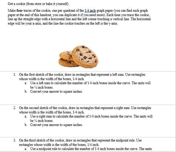 Get A Cookie From Store Or Bake It Yourself Make Four Traces Of The Cookie One Per Quadrant Of The 1 4 Inch Graph Pa 1
