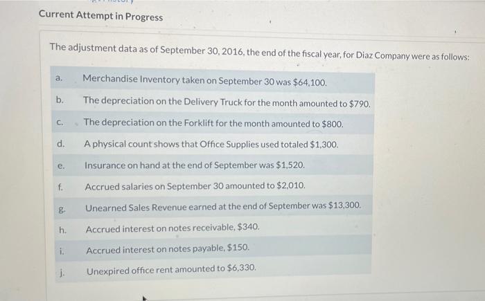 Current Attempt In Progress The Adjustment Data As Of September 30 2016 The End Of The Fiscal Year For Diaz Company W 1