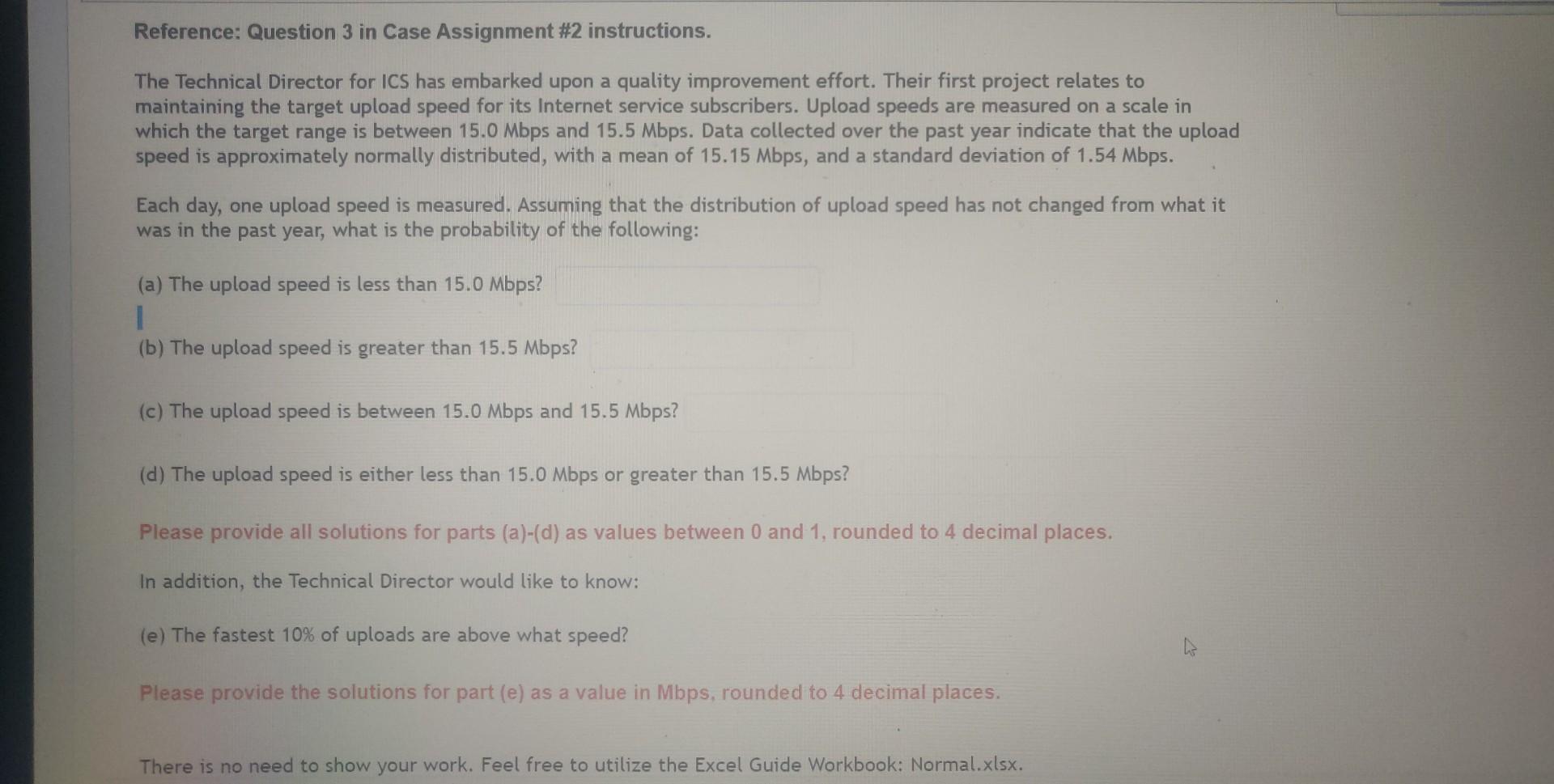 Reference Question 3 In Case Assignment 2 Instructions The Technical Director For Ics Has Embarked Upon A Quality Imp 1