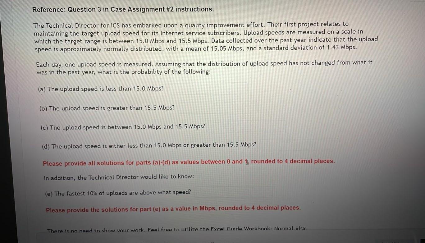 Reference Question 3 In Case Assignment 2 Instructions The Technical Director For Ics Has Embarked Upon A Quality Imp 1