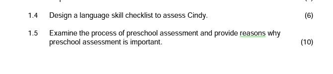1 4 1 5 Design A Language Skill Checklist To Assess Cindy Examine The Process Of Preschool Assessment And Provide Reaso 1