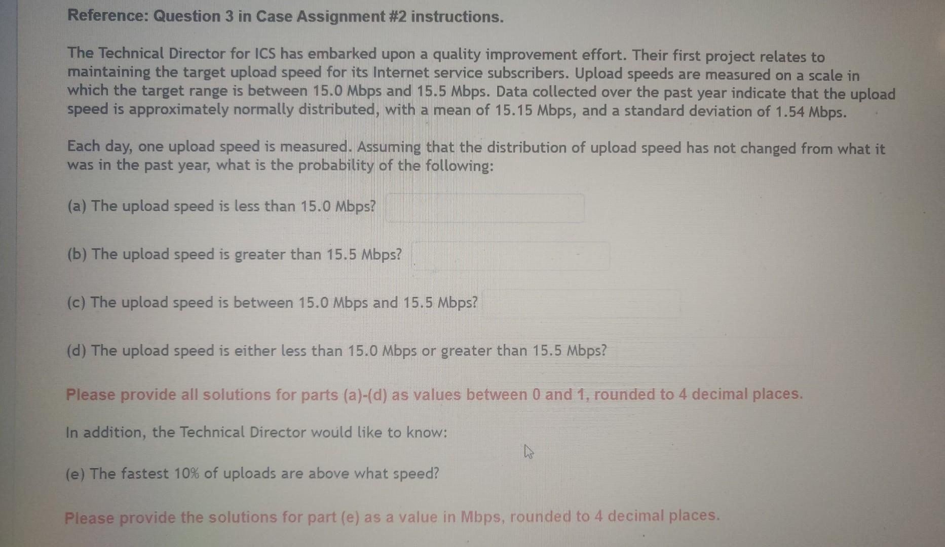 Reference Question 3 In Case Assignment 2 Instructions The Technical Director For Ics Has Embarked Upon A Quality Imp 1