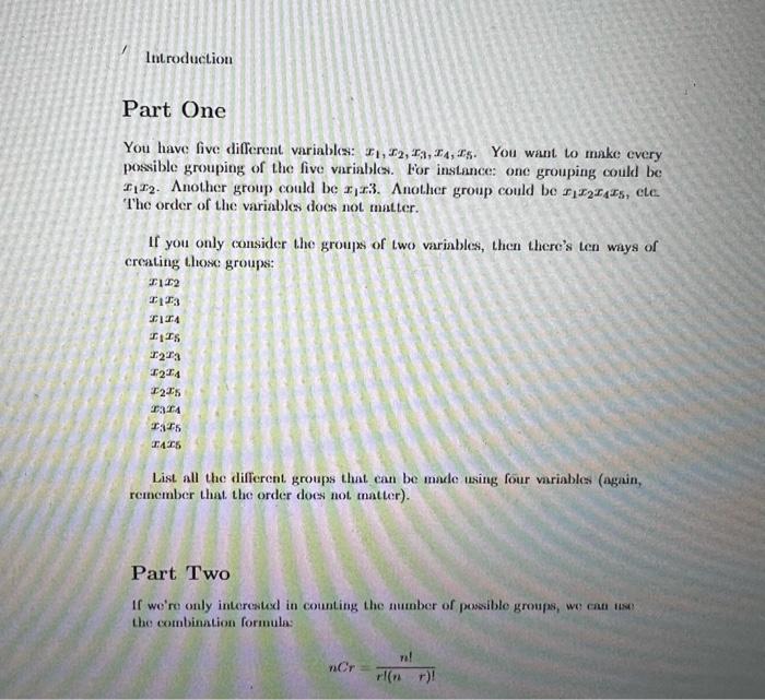 Introduction Part One You Have Five Different Variables 1 12 13 14 S You Want To Make Every Possible Grouping Of T 1