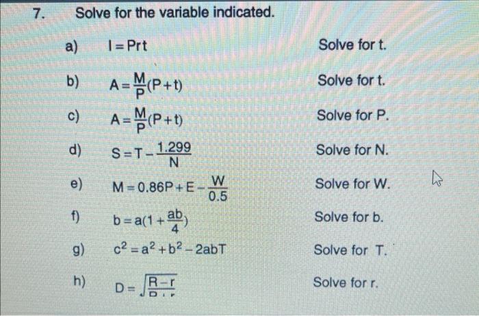 7 Solve For The Variable Indicated Prt A B A M P T C A M P T S T 1 299 N M 0 86p E B A 1 Ab C2 A2 B2 2abt D 1