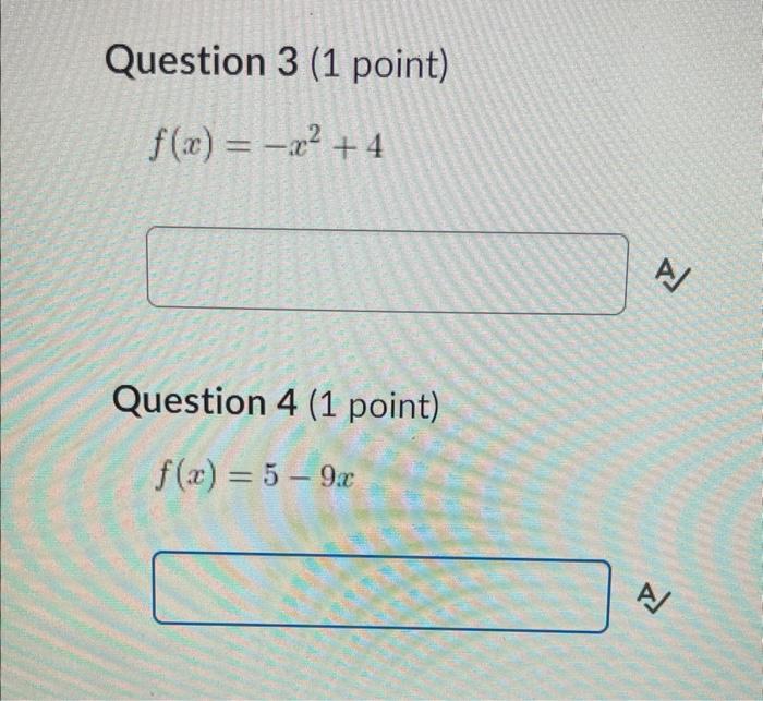 Question 3 1 Point F X X 4 Question 4 1 Point F X 5 9x N Dj N 1