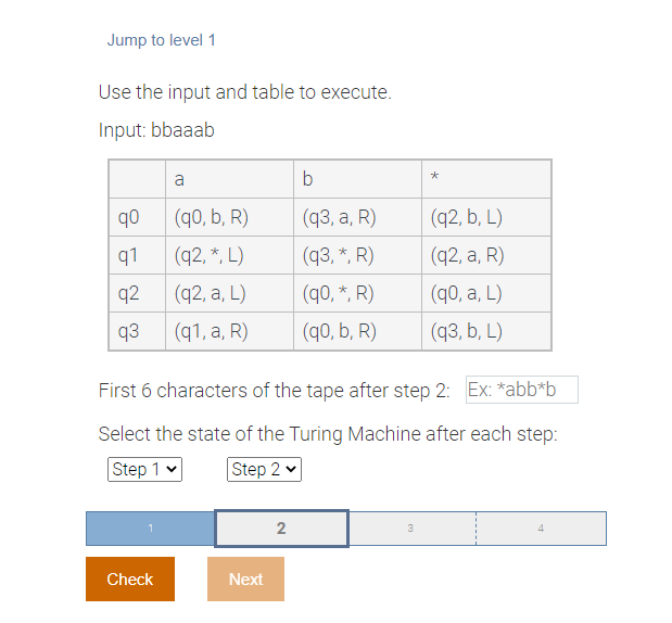 Jump To Level 1 Use The Input And Table To Execute Input Bbaaab Q0 Q1 Q2 Q3 A Check Q0 B R Q2 L Q2 A L 1