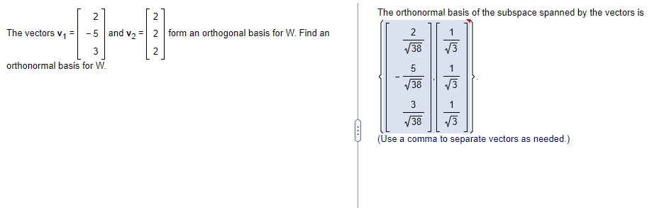 41 And V 2 5 The Vectors V An Orthonormal Basis For W Form An Orthogonal Basis For W Find The Orthonormal Basis 2