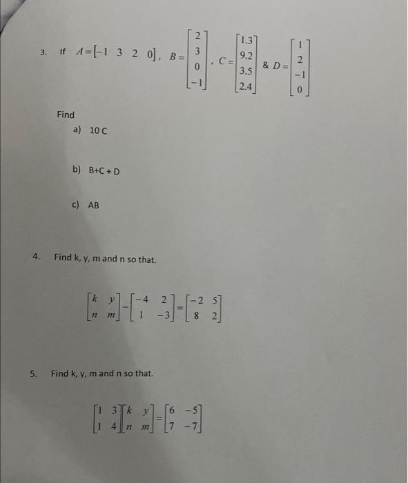 Find 2 N A Put True Or False X For The Following 1 A B If A B Are Two Matrices Such That A B Then A B 2