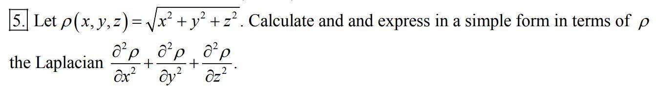 5 Let P X Y Z X Y Z Calculate And And Express In A Simple Form In Terms Of P A Po Po P 2 Ax Ay Dz The 1